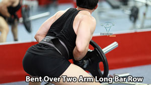 Bent Over Two Arm Long Bar Row tập lưng to khỏe