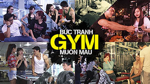 Trai Gym đâu dễ yêu – Tập 3: Bức tranh Gym muôn màu