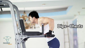 Dips Chests Chống xà kép đẩy ngực dưới