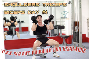 Chương trình Free Weight nam giới Buổi 4 Vai Tay trước Tay sau