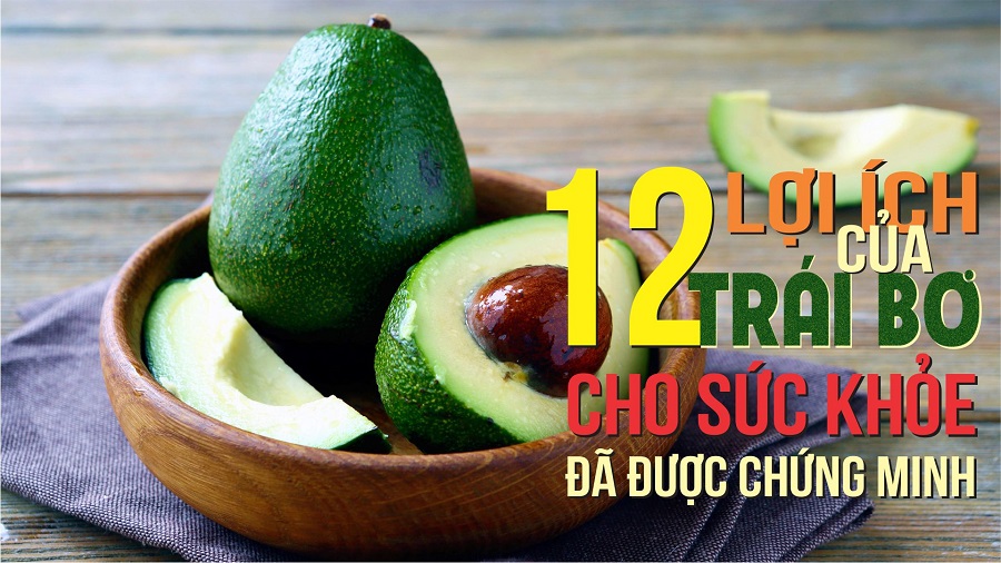 12 lợi ích tuyệt vời của QỦA BƠ đối với sức khỏe và nhan sắc - THOL
