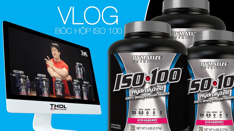 Vlog - ISO 100 - Vua của Whey Protein, nhanh và tinh khiết nhất - THOL
