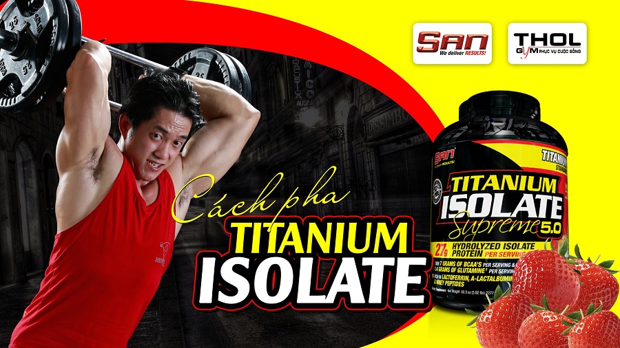 Vlog DN- Cách pha và cảm nhận S.A.N Titanium Isolate Supreme
