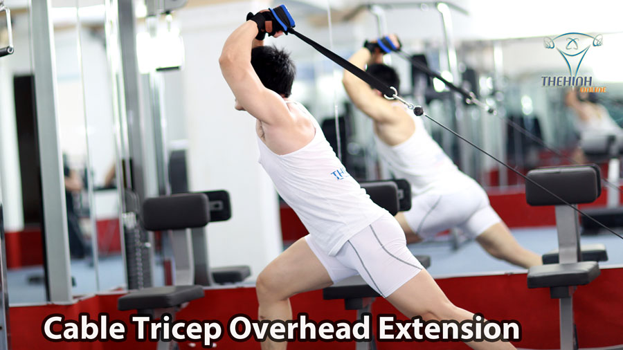 Cable Triceps Overhead Extension Tập cơ tam đầu tay sau GYM