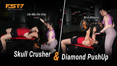 Skull Crusher và Diamond PushUp Tip FST-7