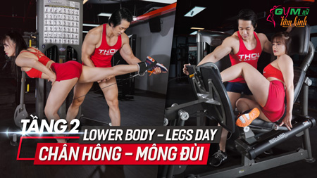 GNTK Lv2: Leg Day Chân mông đùi BA Bio Arc