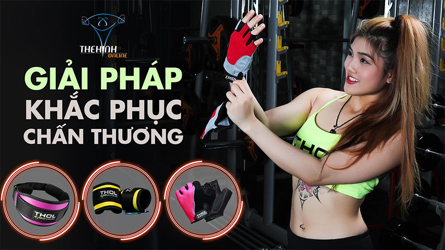 Giải pháp khắc phục chấn thương, an toàn khi tập gym