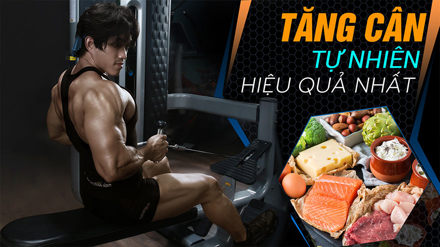 Tăng cân tự nhiên hiệu quả nhanh không lo tác dụng phụ