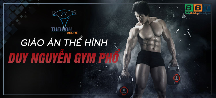 Giáo án thể hình DN gym phổ từ cơ bản đến nâng cao
